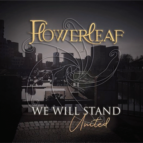 FlowerLeaf : We Will Stand (United)